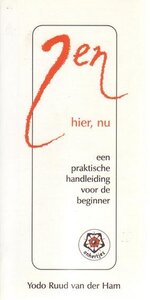 Ruud van der Ham Yodo//Zen, hier, nu(Ankh) 