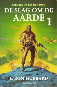 L. Ron Hubbard //De slag om de aarde 1(enterbooks)