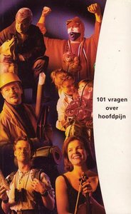 J.L.van der Zwan&M.A.M.Bomhof//101 vragen over hoofdpijn(van reemst)