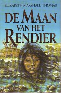 Elizabeth Marshall Thomas //De maan van het rendier( H & W )