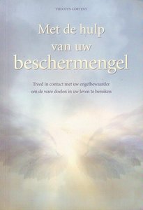 Theolyn Cortens//Met de hulp van uw beschermengel
