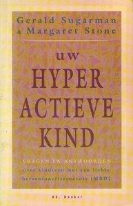 Gerald Sugarman //Uw hyperactieve kind (donker)