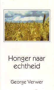 George Verwer //Honger naar echtheid 