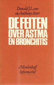 D.J. Lane & A. Storr // De feiten over astma en bronchitis (meulenhoff)