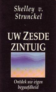 Shelley Von Strunckel // Uw zesde zintuig (omega )