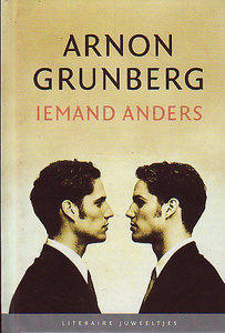​Arnon Grunberg // Iemand Anders 