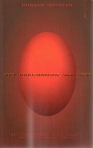 W. Meester//Het pseudoniem van God (ten have)