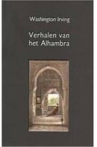 Washington Irving // Verhalen van het Alhambra