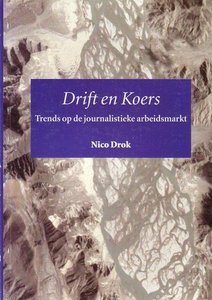 Nico Drok // Drift en koers