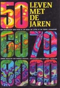 Harriët Freezer // Leven met de jaren (gottmer)