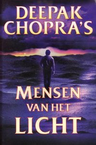 Deepak Chopra // Mensen van het licht (boekerij)