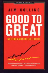 Jim Collins//Good to great(business bibliotheek)