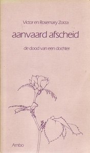 Victor en Rosemary Zorza // Aanvaard afscheid (Ambo)