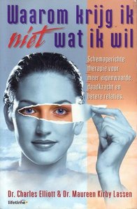 Charles Elliott // Waarom krijg ik niet wat ik wil (kosmos)