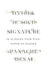 Panache Desai // Ontdek je Soul Signature