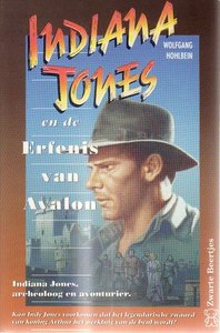 Wolfgang Hohlbein // Indiana jones en de erfenis van avalon (Z.B.2535)