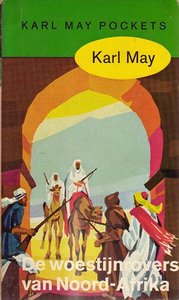 Karl May // De Woestijnrovers Van Noord-Afrika ( Prisma )