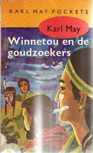 Karl May // Winnetou En De Goudzoekers( Prisma )