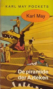 Karl May // De Piramide Der Azteken (Prisma)