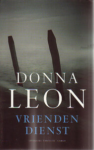 Donna Leon // Vriendendienst