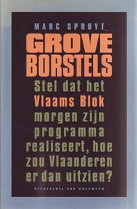 Marc Spruyt // Grove borstels (halewijck)