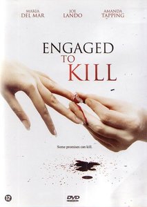 Engaged to Kill (2006) 
