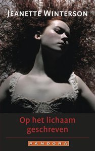 Jeanette Winterson //Op het lichaam geschreven(Pandora)