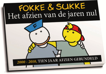 Fokke & Sukke Het Afzien van de jaren nul