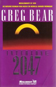 Greg Bear // Interzone: 2047 (M)