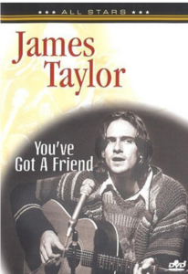 James Taylor - You'Ve Got A Friend