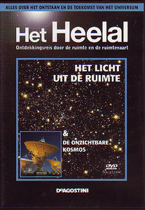 Het Heelal - Deel 8 - Het licht uit de ruimte & De onzichtbare kosmos