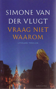 Simone van der Vlugt  // Vraag niet waarom