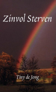 Trude de Jong  // Zinvol sterven