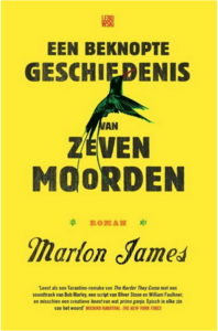 Marlon James  // Een beknopte geschiedenis van zeven moorden