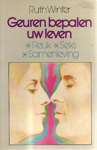 Ruth Winter // Geuren bepalen uw leven