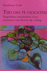  Suzanne Cole // Tijd om te oogsten (Becht)