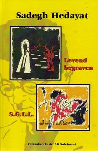   Ṣādiq Hidāyat // Levend Begraven