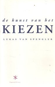  L. Van Spengler // De kunst van het kiezen