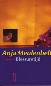  Anja Meulenbelt // Blessuretijd (van gennep)