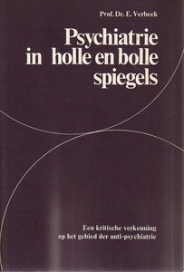  Prof.Dr.E.Verbeek // Psychiatrie in holle en bolle spiegels