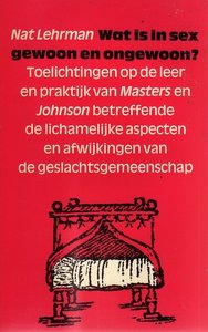  Nat Lehrman // Wat is in sex gewoon en ongewoon