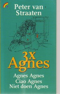  Peter Van Straaten // 3 X Agnes (Muntinga)
