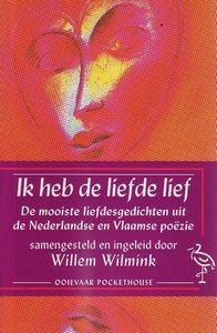  Willem Wilmink // Ik heb de liefde lief (Ooievaar)