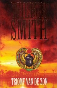 Wilbur Smith ////Triomf van de zon(boekerij)
