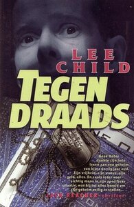 Lee Child ////Tegendraads (luitingh)