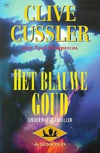 Clive Cussler///Het blauwe goud(THB)
