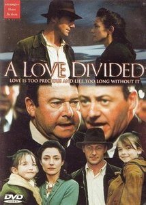 Love Divided, A (1999) 