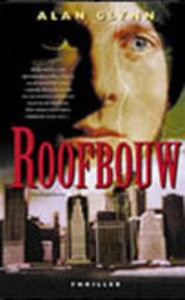 Alan Glynn ///Roofbouw (karakter)