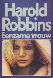 Harrold Robbins///Eenzame vrouw(elsevier)