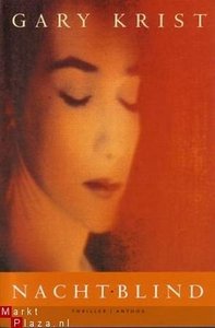 Gary Krist///Nachtblind (Anthos) 